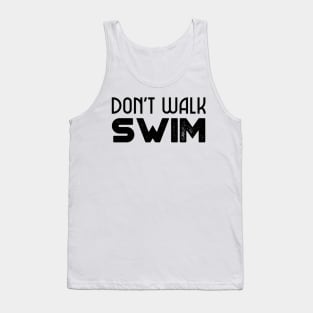 swimmers humor, fun swimming, quotes and jokes v63 Tank Top